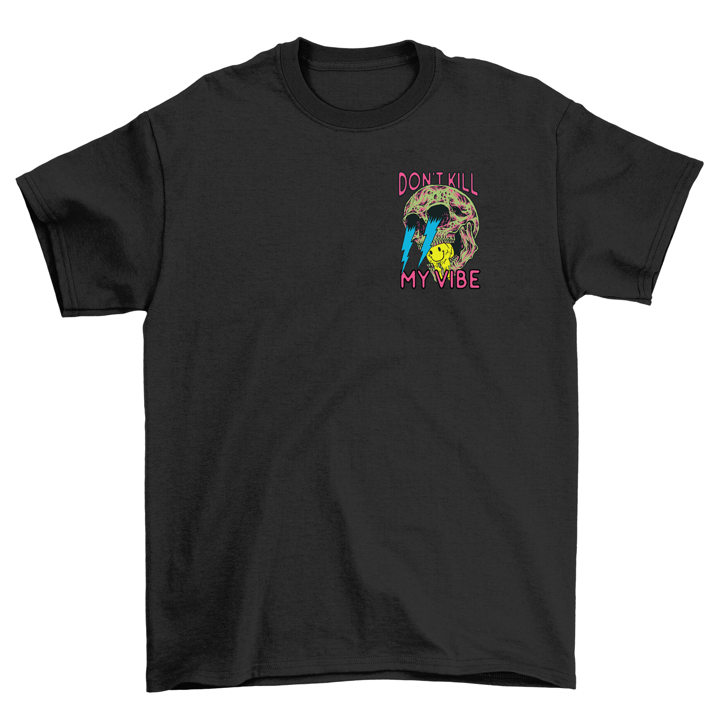 BZ01 Women's DON'T KILL MY VIBE Front and Back Regular Fit T-Shirt